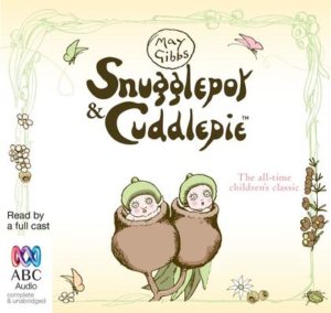 Snugglepot and Cuddlepie Audio Book CD