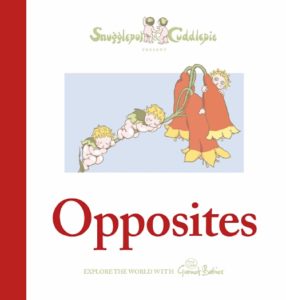 Snugglepot and Cuddlepie Present Opposites board book