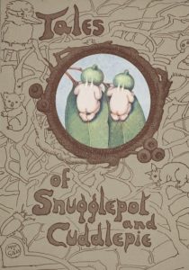 Tales of Snugglepot and Cuddlepie