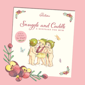 May Gibbs Snuggle & Cuddle A Keepsake for Mum out now